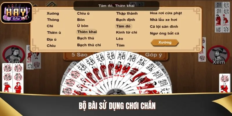 Bộ bài sử dụng chơi Chắn