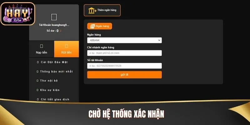 Chờ hệ thống xác nhận