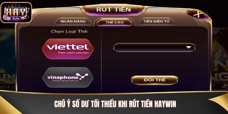 Bạn cần chú ý số dư tối thiểu khi rút tiền Haywin