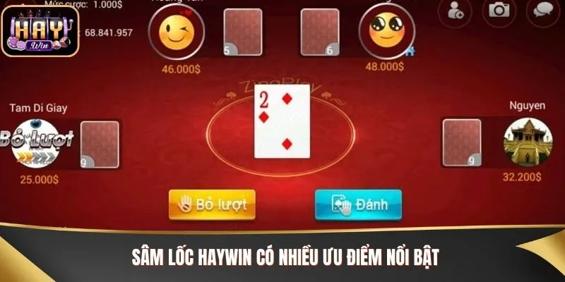 Tham gia chơi Sâm lốc Haywin cho bạn những trải nghiệm tuyệt vời