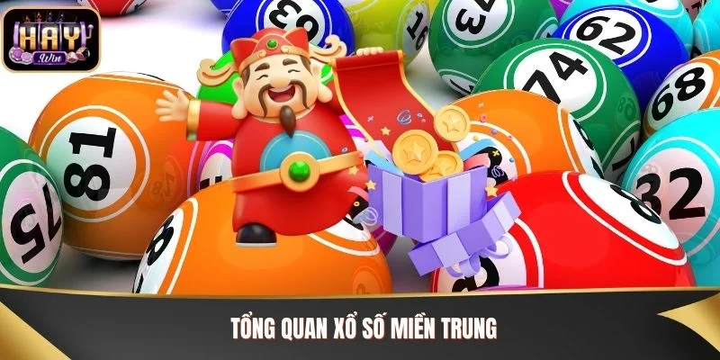 Tổng quan xổ số miền Trung
